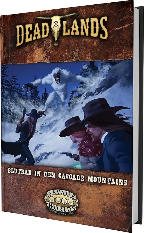Deadlands: The Weird West - Blutbad in den Cascade Mountains