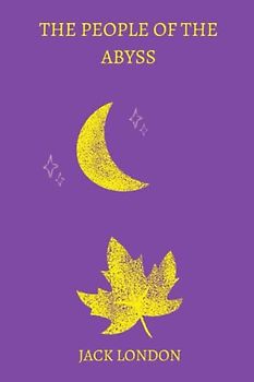 The People of the Abyss by jack london