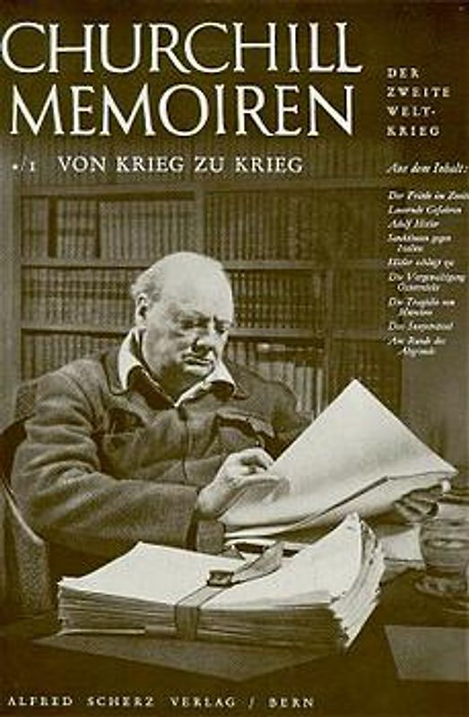 Memoiren - Der Zweite Weltkrieg / Churchill Memoiren<br /> Bd. 1/1