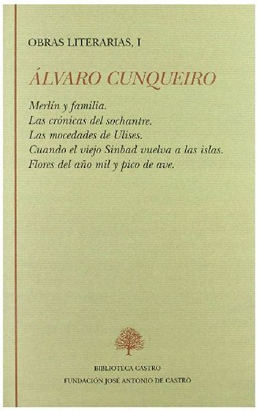 Merlín y familia ; Las crónicas del Sochantre ; Las mocedades de Ulises ; Cuando el viejo Sinbad vuelva a las islas ; Flores del año mil y pico de ave