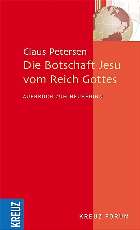 Die Botschaft Jesu vom Reich Gottes