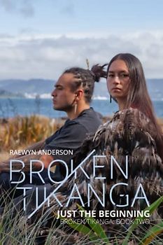 Just the beginning: Broken tikanga: Part two