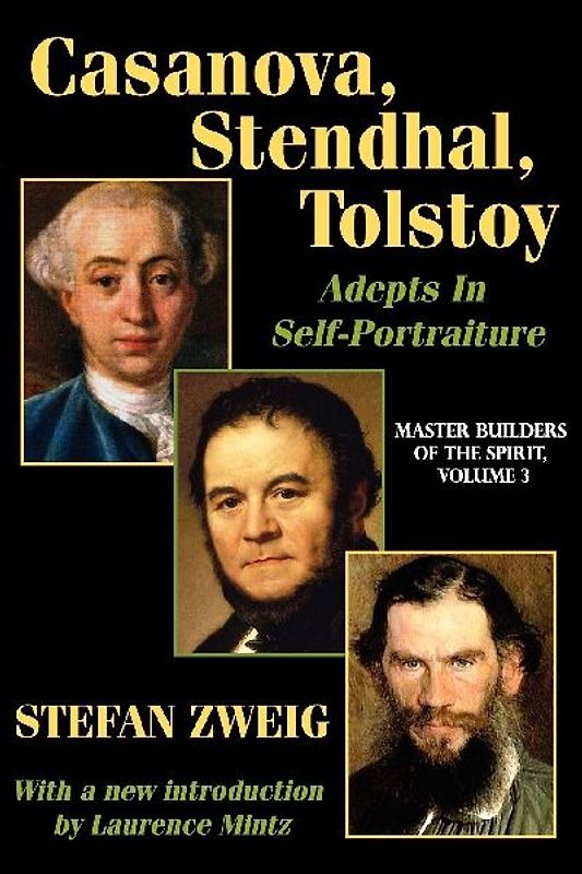 Casanova, Stendhal, Tolstoy