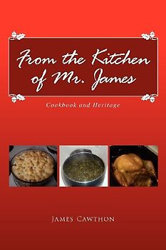 From the Kitchen of Mr. James