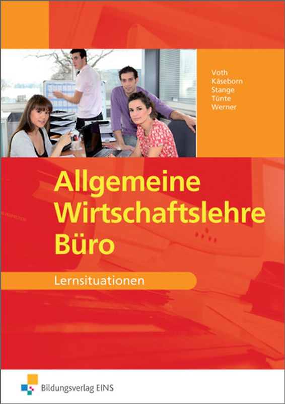 Allgemeine Wirtschaftslehre Büro