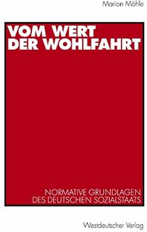 Vom Wert der Wohlfahrt