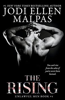 The Rising: Unlawful Men Book 4