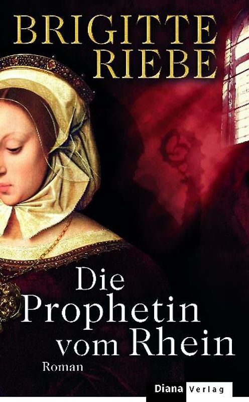 Die Prophetin vom Rhein