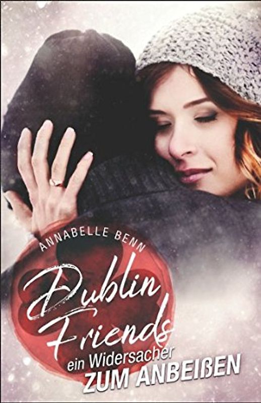Ein Widersacher zum Verlieben: Fröhliche Weihnachten (Dublin Friends, Band 4)