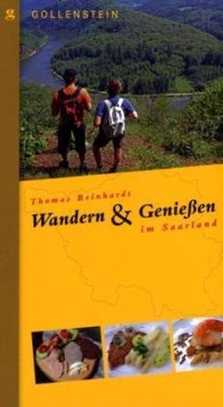 Wandern und genießen im Saarland
