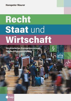 Recht, Staat und Wirtschaft (Print inkl. E-Book Edubase)