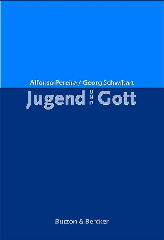 Jugend und Gott
