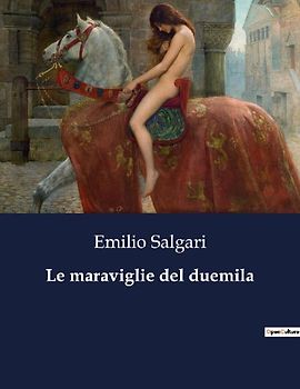 Le maraviglie del duemila