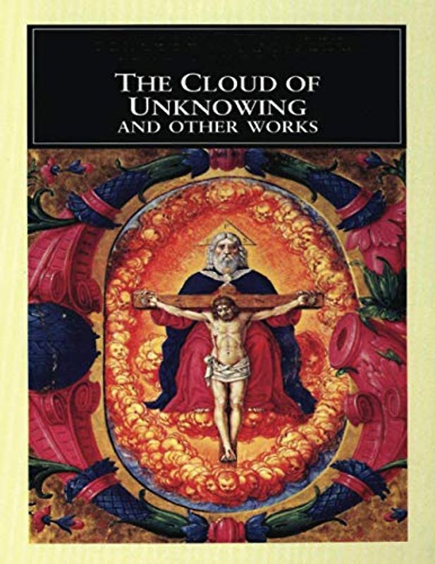 The Cloud of Unknowing (Annotated)