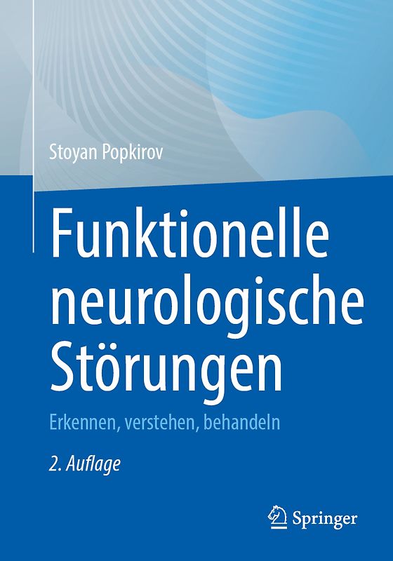 Funktionelle neurologische Störungen