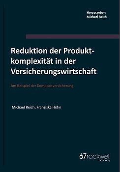Reduktion der Produktkomplexität in der Versicherungswirtschaft