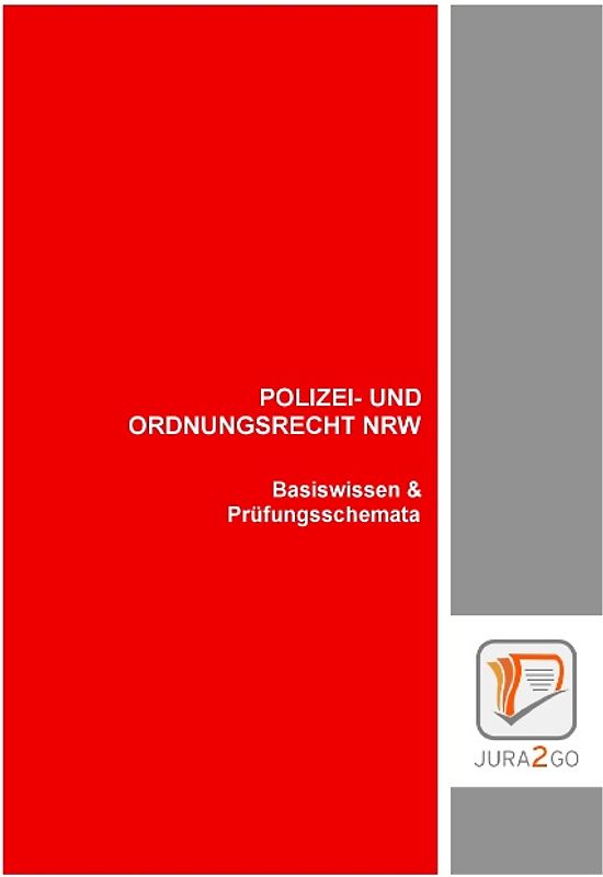 Polizei- und Ordnungsrecht NRW
