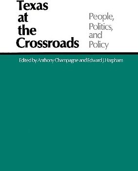 Texas at the Crossroads