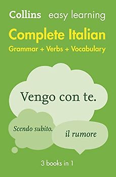 Collins Dictionaries: Easy Learning Italian Complete Grammar: 3 Books in 1 (Collins Easy Learning Italian)