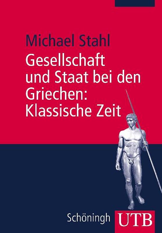 Gesellschaft und Staat bei den Griechen. Kombipack