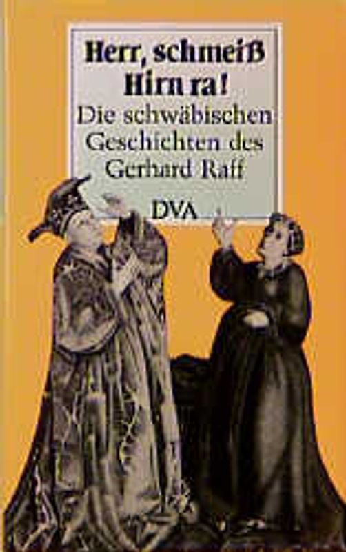 Herr, schmeiß Hirn ra!