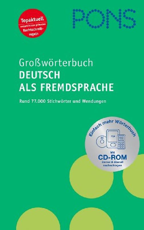 PONS Großwörterbuch Deutsch als Fremdsprache mit CD-ROM
