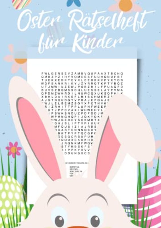 Oster Rätselheft für Kinder: Das Wortsuchrätsel-Heft für schlaue Jungs und Mädchen | Kleinigkeit zu Ostern für Rätselfreunde