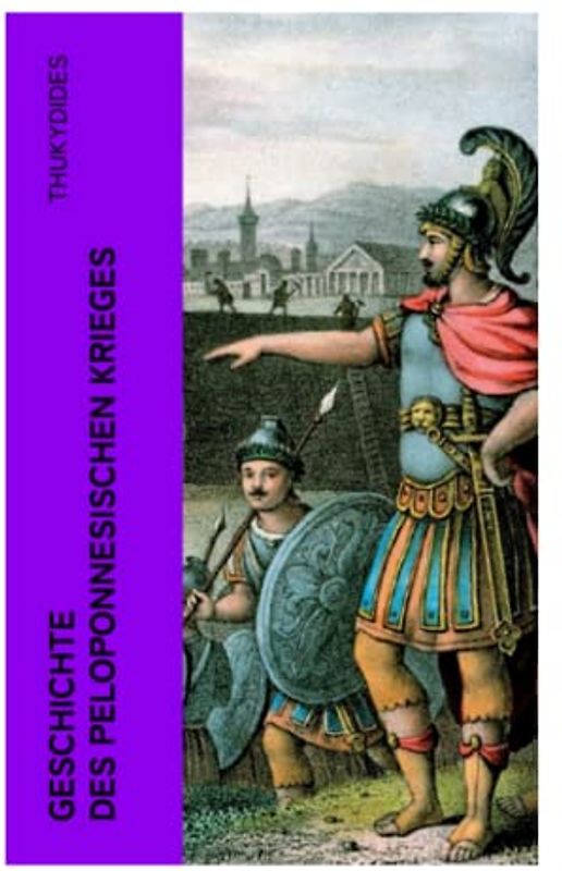 Geschichte des peloponnesischen Krieges