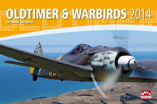 Oldtimer Flugzeuge & Warbirds Kalender 2014