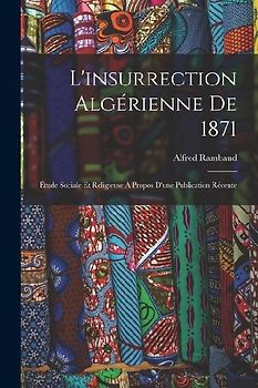 L'insurrection algérienne de 1871