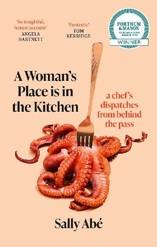 A Woman's Place Is in the Kitchen