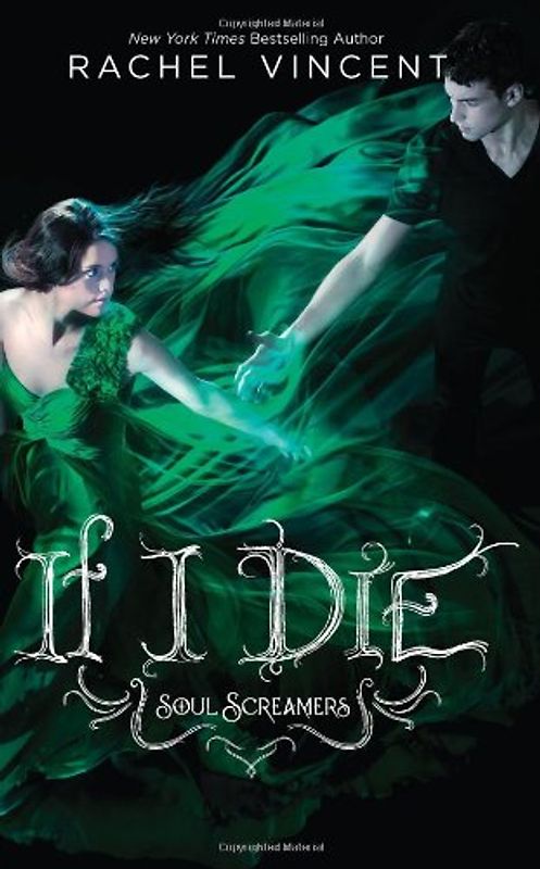 If I Die (Harlequin Teen) - Rachel Vincent