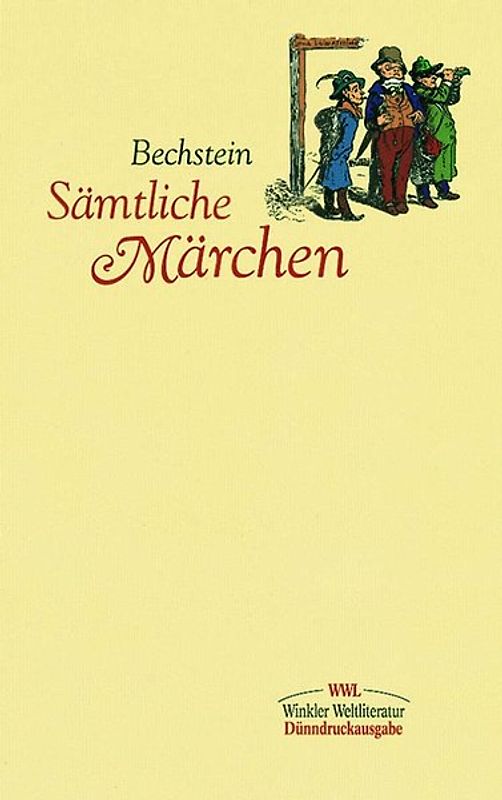 Luidwig Bechstein. Sämtliche Märchen