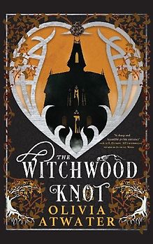 The Witchwood Knot