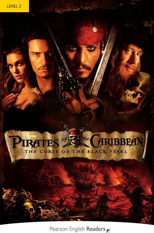 Pirates of the Caribbean:The Curse of the Black Pearl - Leichte Englisch-Lektüre (A2)