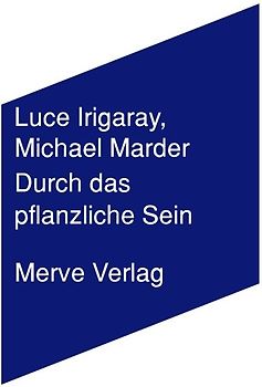 Durch das Pflanzliche Sein