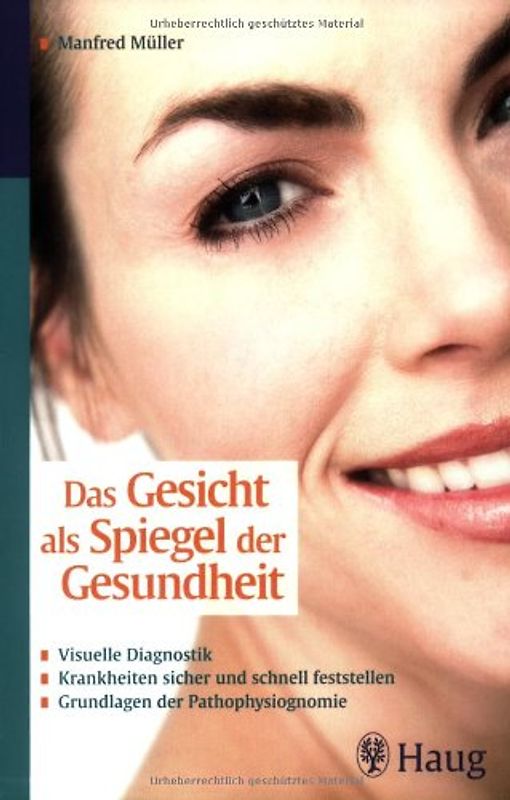 Das Gesicht als Spiegel der Gesundheit