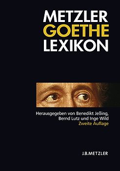 Metzler Goethe Lexikon