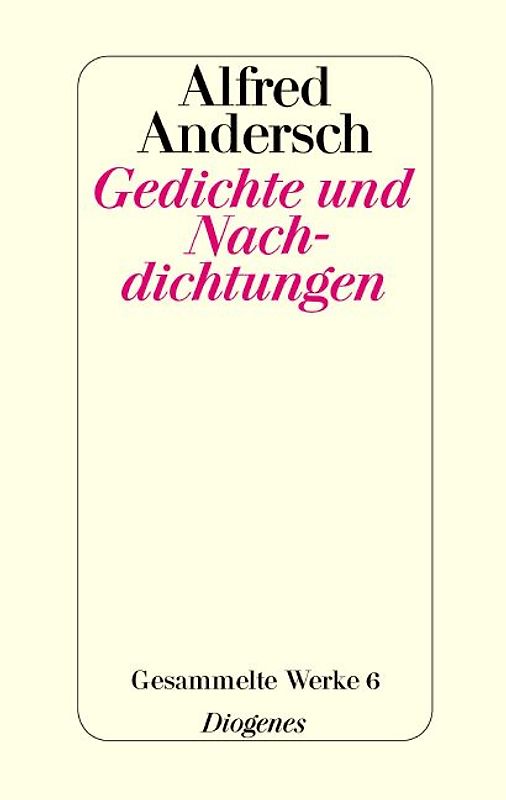 Gedichte und Nachdichtungen