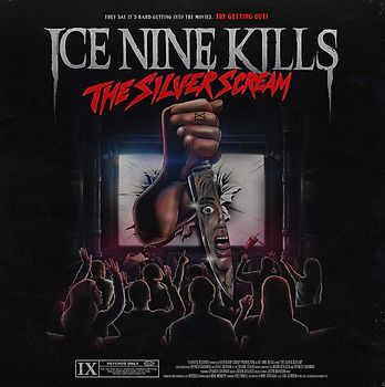 Ice Nine Kills - The Silver Scream
