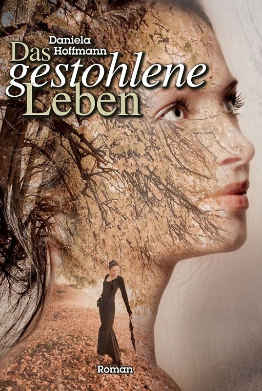 Das gestohlene Leben