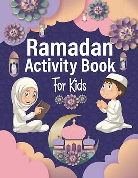 Ramadan Activity Book For Kids: Learn 30 Names of ALLAH, Word Search, Coloring Pages