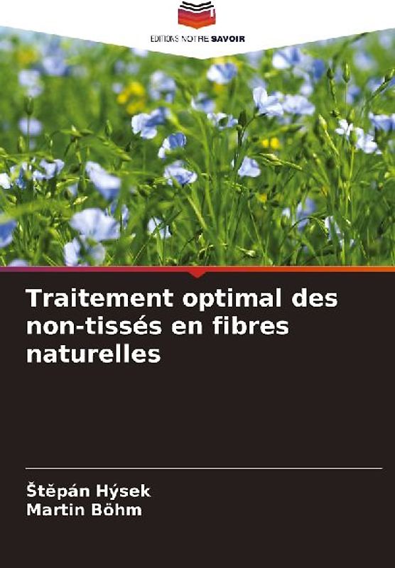 Traitement optimal des non-tissés en fibres naturelles