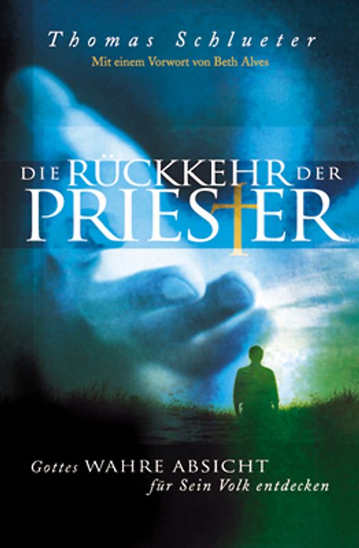 Die Rückkehr der Priester