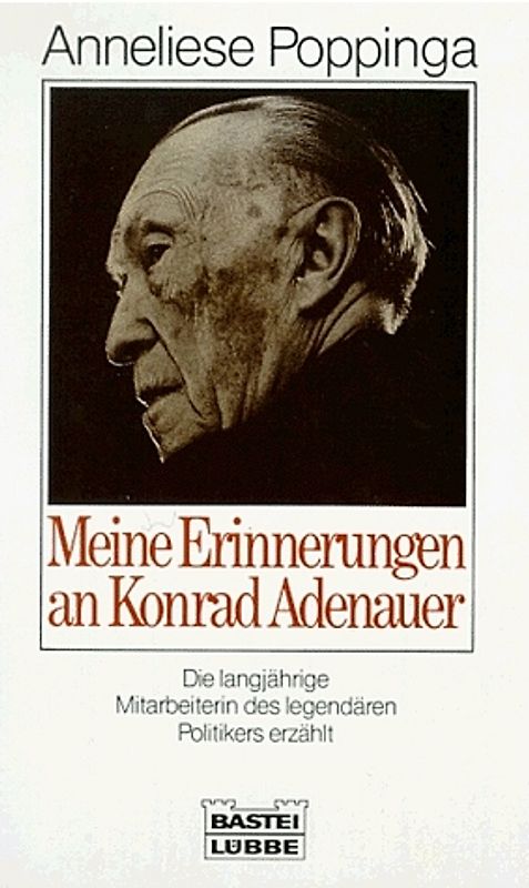 Meine Erinnerungen an Konrad Adenauer