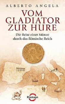 Vom Gladiator zur Hure