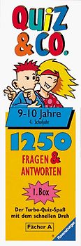 Quiz & Co. Der Turbo-Quiz-Spass mit dem schnellen Dreh / 9-10 Jahre, 4. Schuljahr. Box 1. 1000 Fragen & Antworten