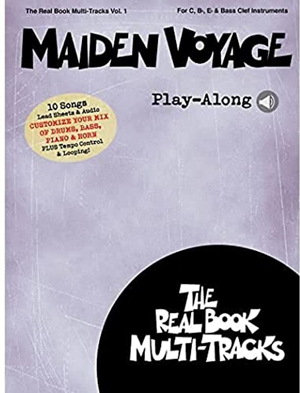 Real Book Multi-Tracks Volume 1: Maiden Voyage (Real Book Multi-tracks, 1, Band 1)