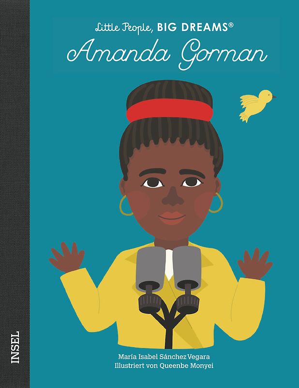 Amanda Gorman – Little People, BIG DREAMS (Deutsche Ausgabe)