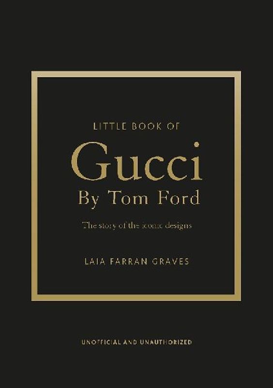 Little Book of Gucci by Tom Ford